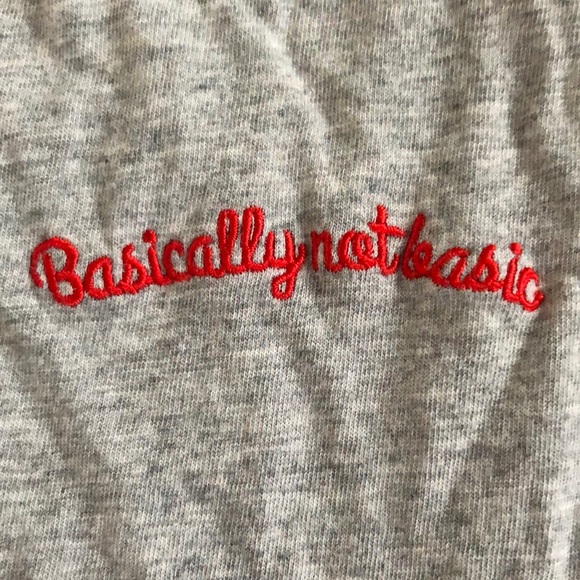 Gray Crop Top with saying “Basically not basic”. - Picture 3 of 4